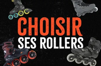 Comment choisir ses rollers ?